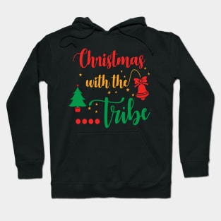 Merry Christmas! - Christmas with the Tribe Hoodie